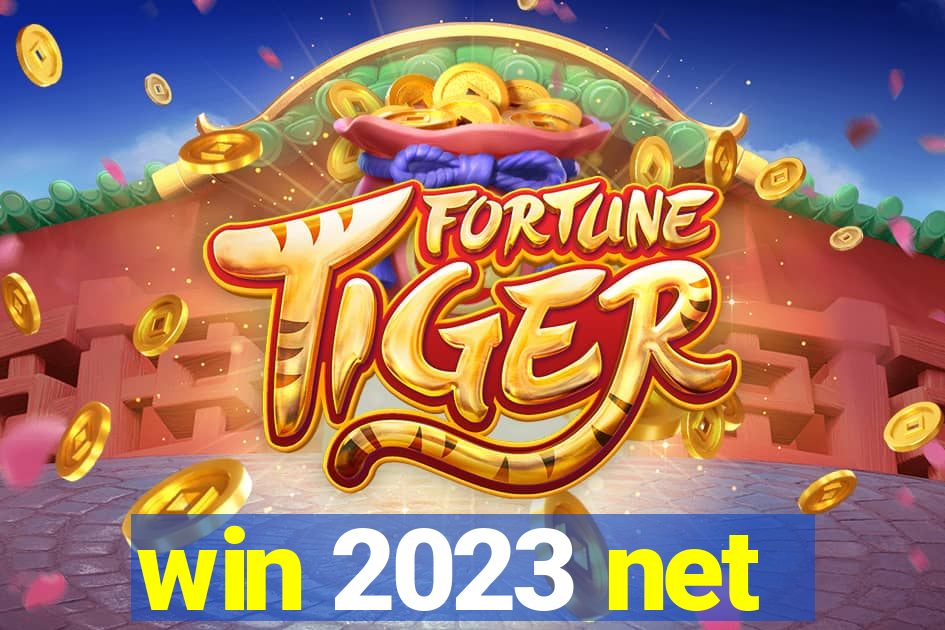 win 2023 net